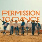 Permission to Dance ซิงเกิ้ลล่าสุด BTS